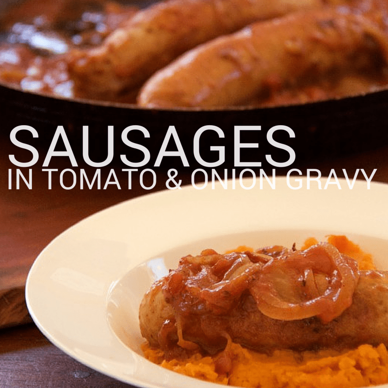 Sausages in Onion Gravy Recipe